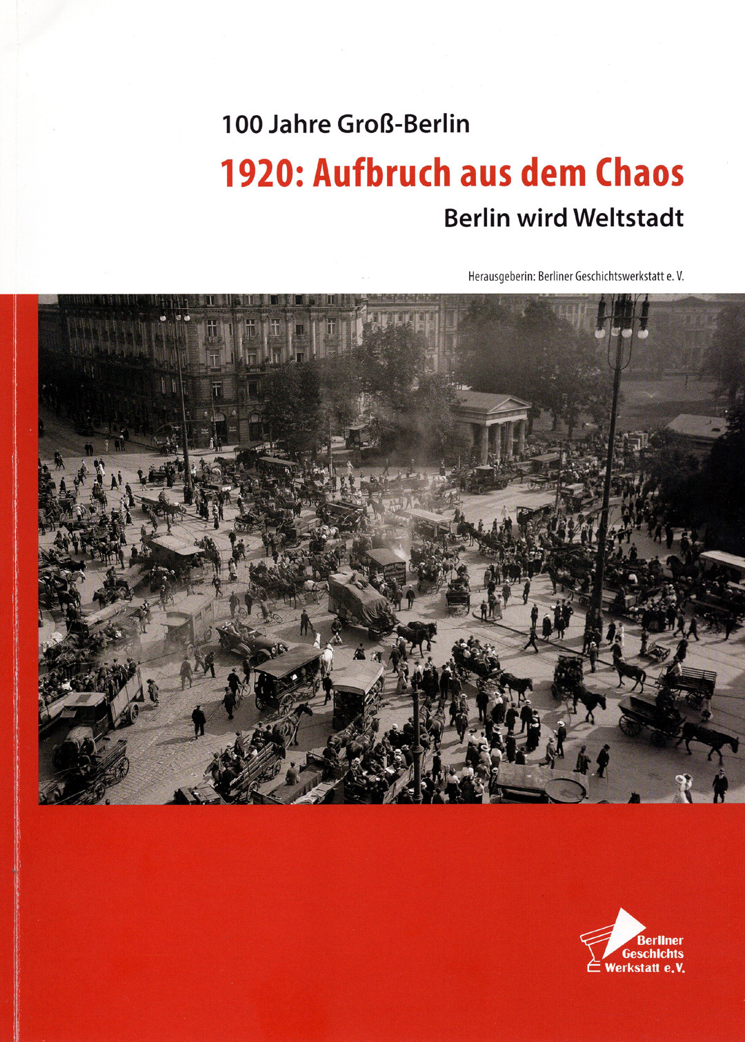 Cover der Dokumentation zu 100 Jahre Groß-Berlin